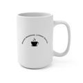 Brewed Awakening. Literary Edition. 15oz Mug