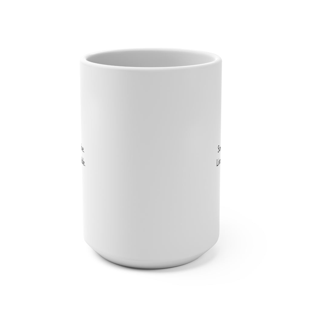Socially Selective, Literarily Available Mug  15oz Coffee Cup