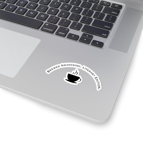 Brewed Awakening Literary Edition Sticker — Coffee Cup Kiss-Cut Sticker for Book Lovers