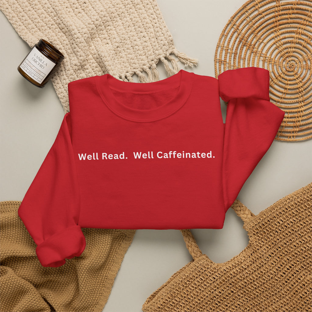 Well Read. Well Caffeinated. Literary Coffee Crewneck Sweatshirt