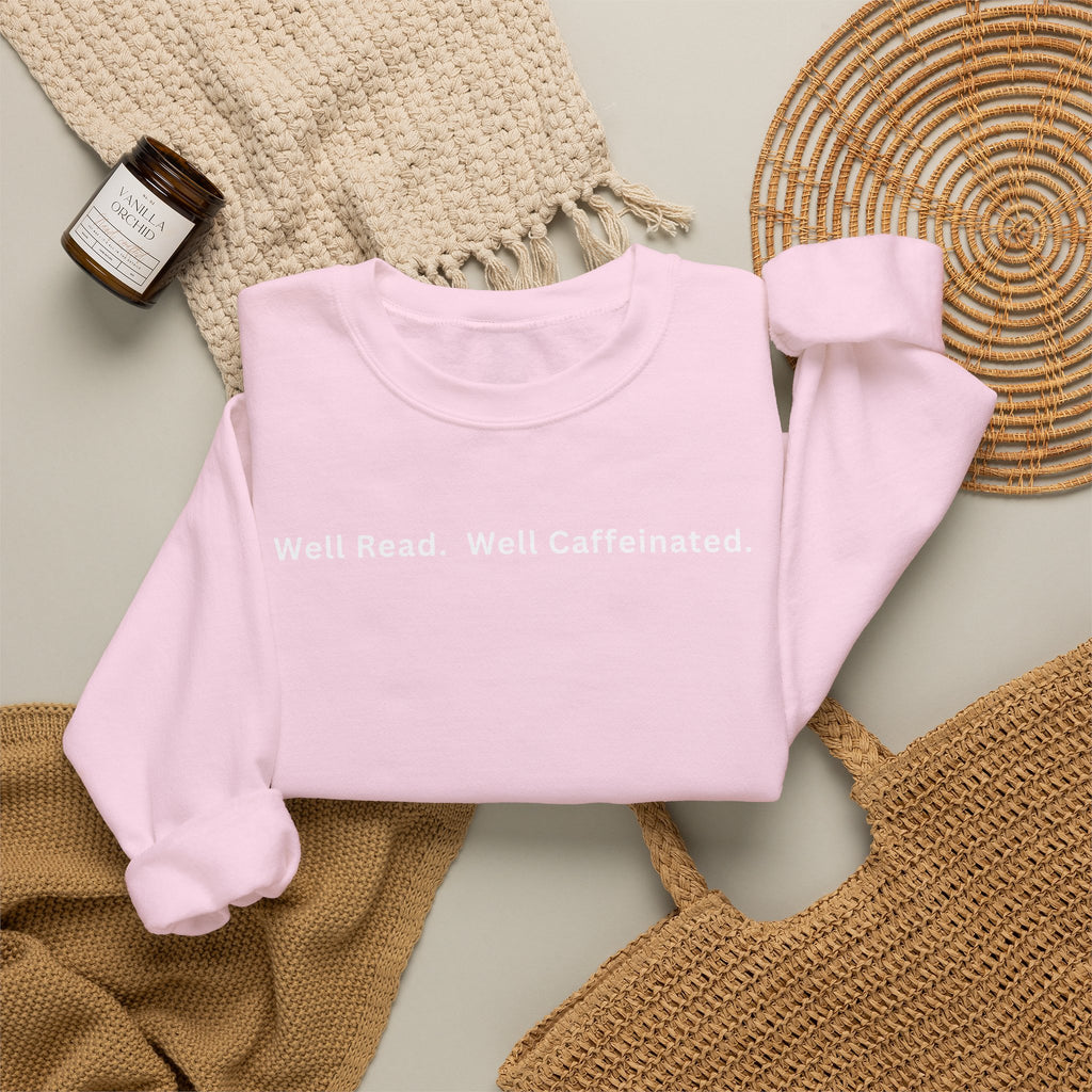 Well Read. Well Caffeinated. Literary Coffee Crewneck Sweatshirt